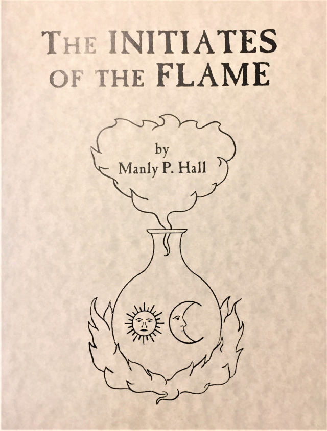 manly p hall initiates of the flame